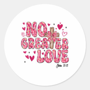 Adesivo Redondo Sem maior amor Jesus.Namorados coquetel cristão