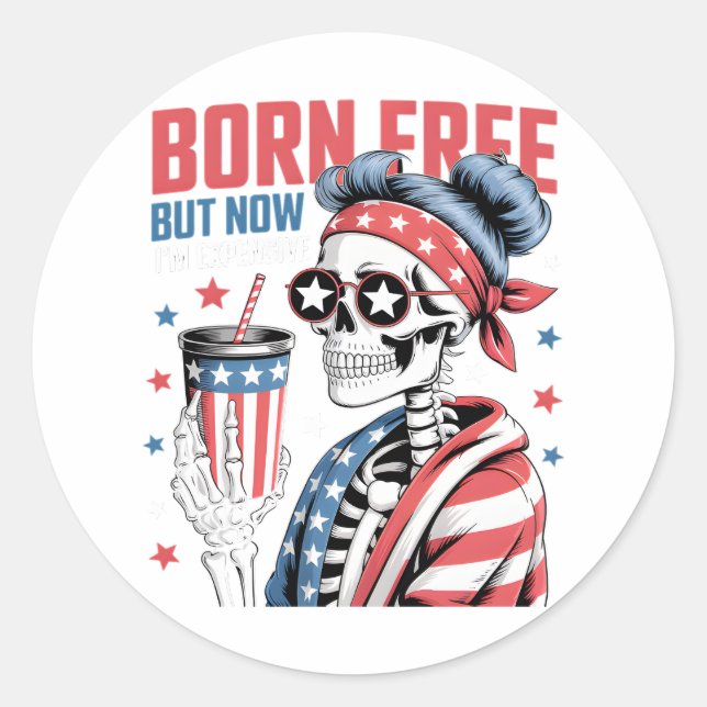 Adesivo Redondo Sem nascer, mas agora sou caro (Frente)