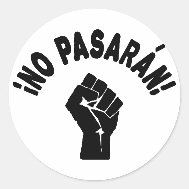Adesivo Redondo Sem Pasaran - Não Podem Passar (Frente)