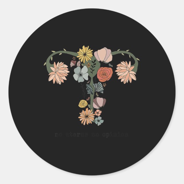 Adesivo Redondo Sem útero Sem Opinião Feminista Pró Escolha Mulher (Frente)