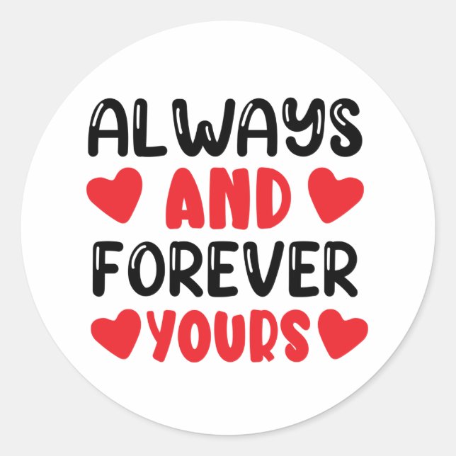 Adesivo Redondo Sempre e sempre o seu (Frente)