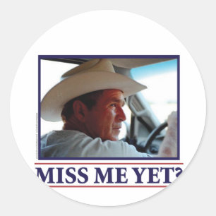 Adesivo Redondo Senhorita Me Ainda de George W Bush?