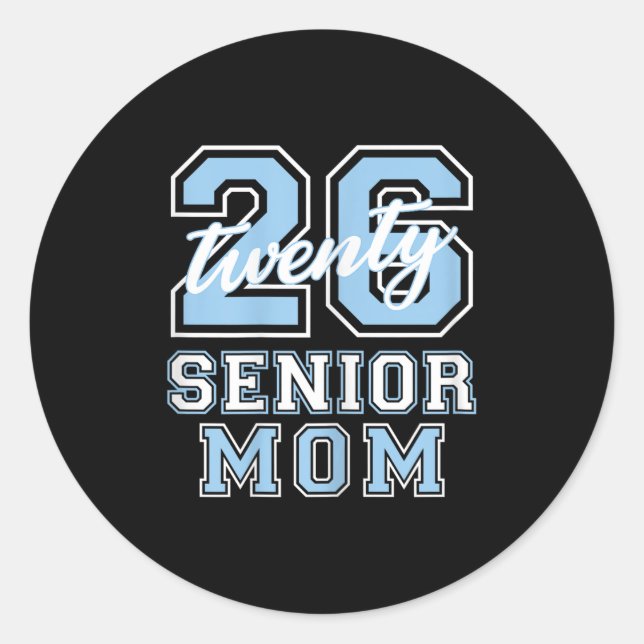 Adesivo Redondo Senior Mom Cl Of 2026 Graduation Pale Blue Letters (Frente)