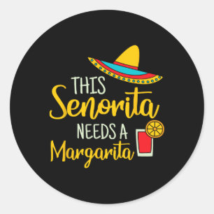 Adesivo Redondo Senorita Margarita Mexicana Fiesta Funny Cinco De