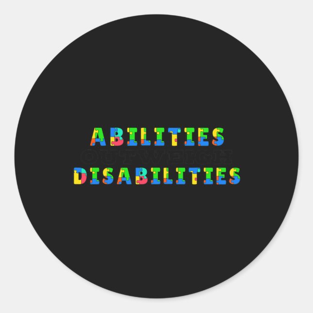 Adesivo Redondo Sensibilização Autismo - As capacidades superam as (Frente)