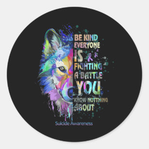 Adesivo Redondo Sensibilização Suicida Seja gentil Todos Estão Lut