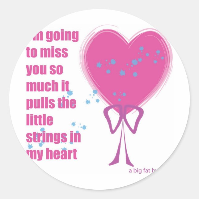 Adesivo Redondo Sentirei sua falta (Frente)