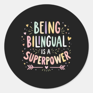 Adesivo Redondo Ser Bilingue é um Superpoder De Volta à Escola ESL