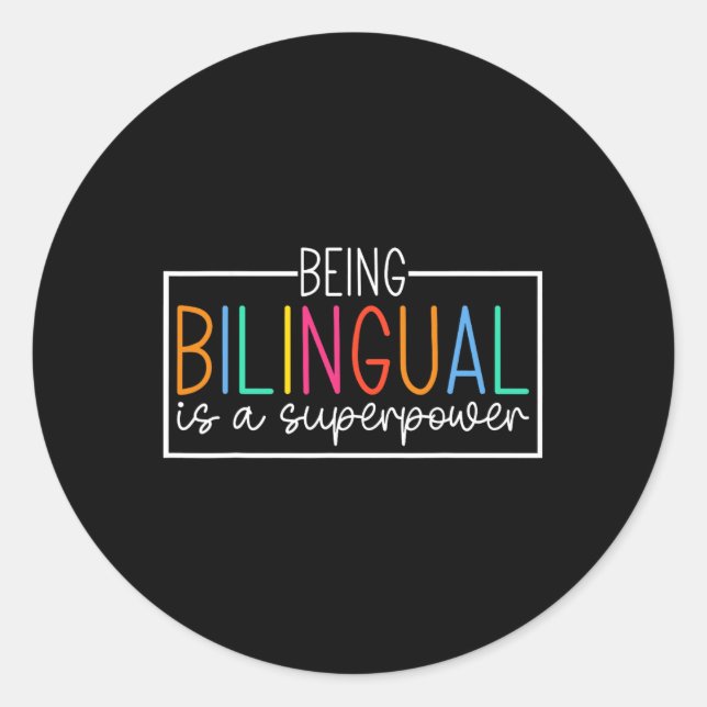 Adesivo Redondo Ser Bilingue é um Superpoder Diversão de Volta às  (Frente)