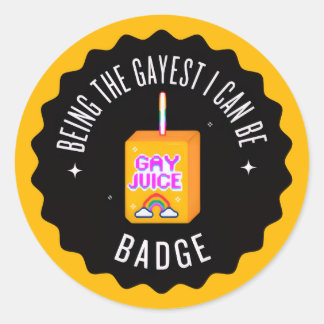 Adesivo Redondo Ser o mais gay que posso ser