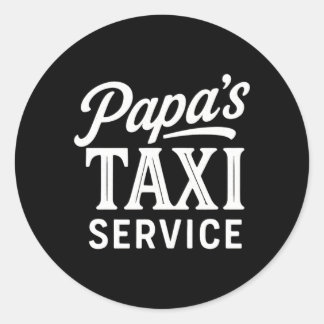 Adesivo Redondo Serviço de Táxi do Papai - Trabalho de Motorista P