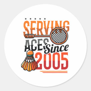 Adesivo Redondo Servindo Aces Desde 2005 Badminton Lover 20