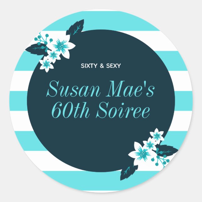 Adesivo Redondo Sessenta e sexy Teal White 60º Aniversário Soiree (Frente)