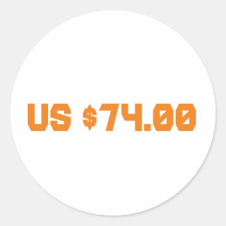 Adesivo Redondo Setenta e quatro dólares