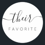 Adesivo Redondo Seu Favor da Caligrafia Moderna Favorita<br><div class="desc">O Padrinho Favorito deles com caligrafia moderna para o Bag de Boas-vindas. Design apresenta um layout de texto de script de estilo moderno. Para fazer alterações avançadas,  selecione a opção "Clique para personalizar mais" em Personalizar este modelo.</div>