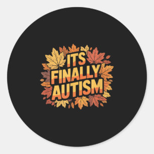 Adesivo Redondo Seu último autismo