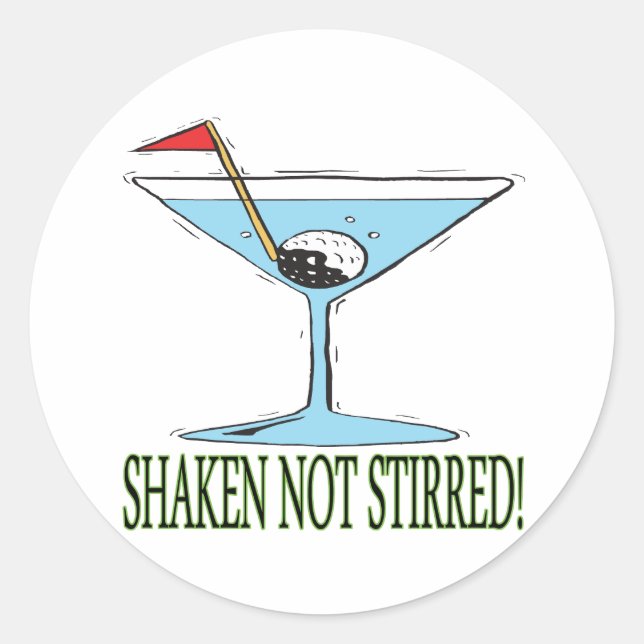 Adesivo Redondo Shaken Not Stirred (Frente)