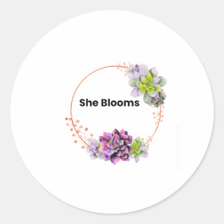 Adesivo Redondo She Blooms Feminine Floral Inspirational Sticker