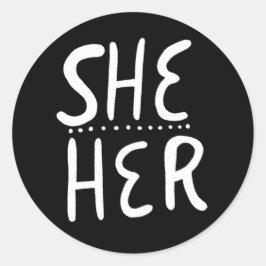 Adesivo Redondo SHE / HER Pronouns BLack Handlettering Set of