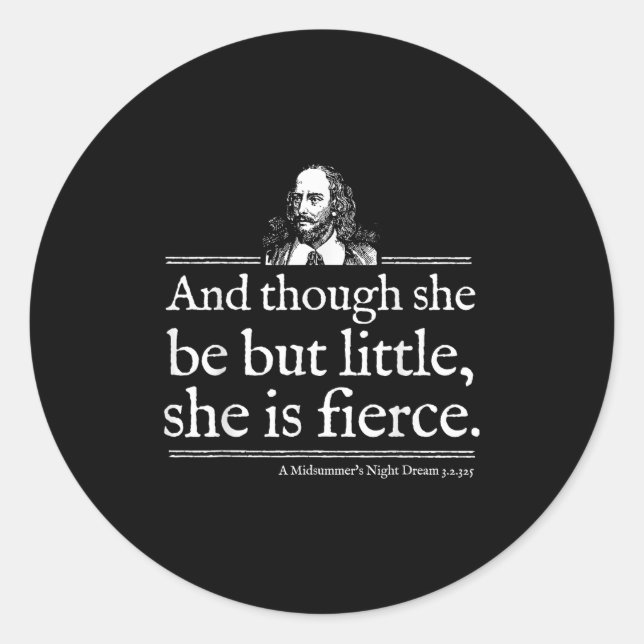 Adesivo Redondo She Is Fierce Shakespeare Quote Shirt Theater Play (Frente)