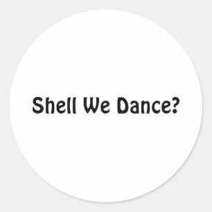 Adesivo Redondo Shell Dançamos?