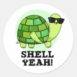 Adesivo Redondo Shell Sim Engraçado Turtle Pun