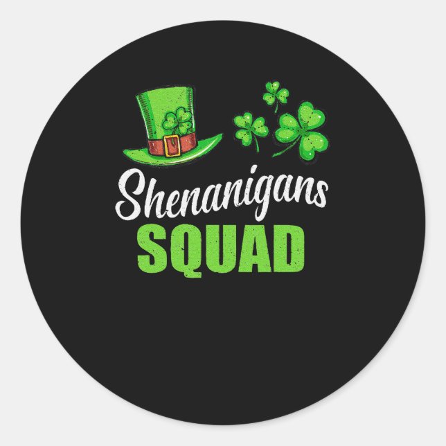 Adesivo Redondo Shenanigans Squad Dia de São Patrício Shamrock irl (Frente)