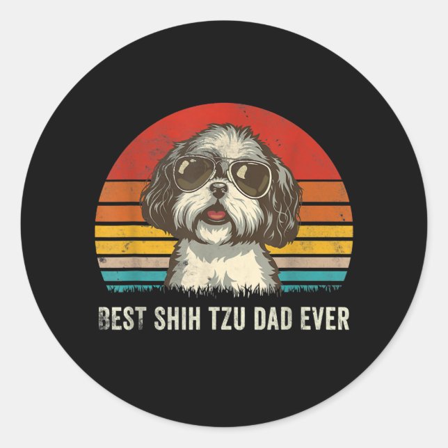 Adesivo Redondo Shih Tzu Lovers |Melhor Pai Shih Tzu Engraçado (Frente)