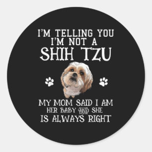 Adesivo Redondo Shih Tzu Shihtzu Engraçado Presente para Mãe Mamãe