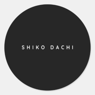 Adesivo Redondo Shiko Dachi Karate Beginner Modern