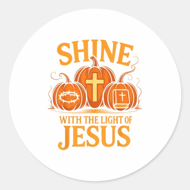 Adesivo Redondo Shine With The Light Of Jesus Christian Halloween  (Frente)