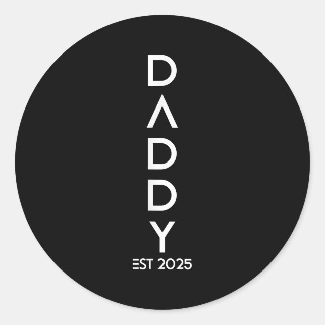Adesivo Redondo Shirt Daddy Est 2025 New Dad Baby Reveal Gift Tee  (Frente)
