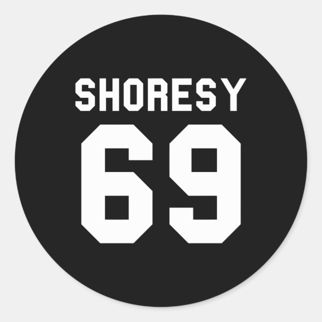 Adesivo Redondo Shoresy 69 Jersey Novelty (Frente)