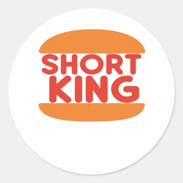 Adesivo Redondo Short King Funny Minimal Design (Frente)