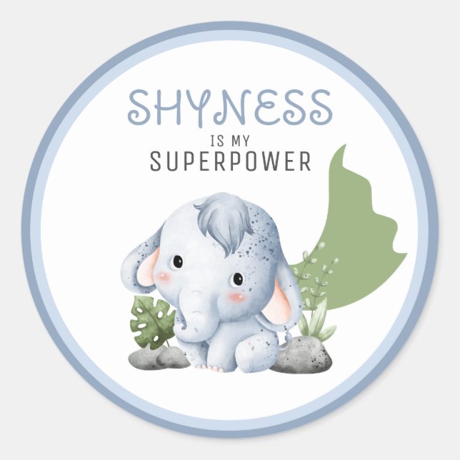 Adesivo Redondo Shyness Is My Superpower Stickers (Frente)