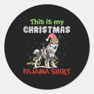 Adesivo Redondo Siberian Husky Este É O Meu Natal Pajama Xmas