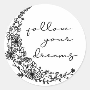 Adesivo Redondo Siga seus sonhos, Lua Floral