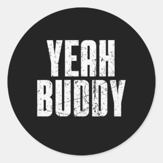 Adesivo Redondo Sim Buddy Old School Bodybuilding