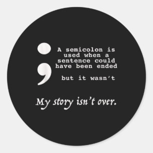 Adesivo Redondo Sim, E A Prevenção Do Suicídio Por Roupa Semicolon