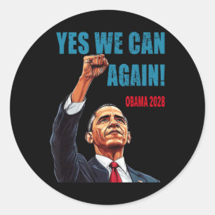 Adesivo Redondo Sim Podemos Novamente Obama 2028 Presidente