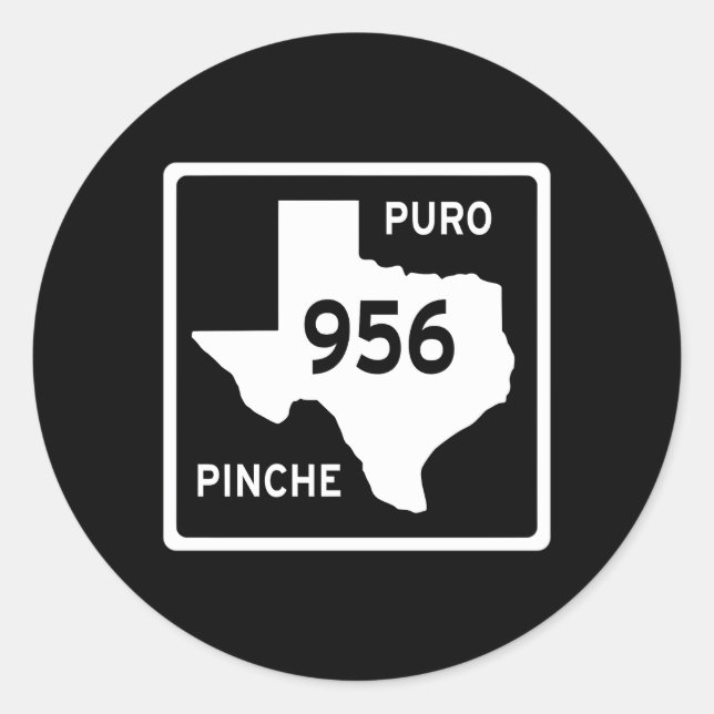 Adesivo Redondo Simple Puro Che 956 Texas Road Sign (Frente)