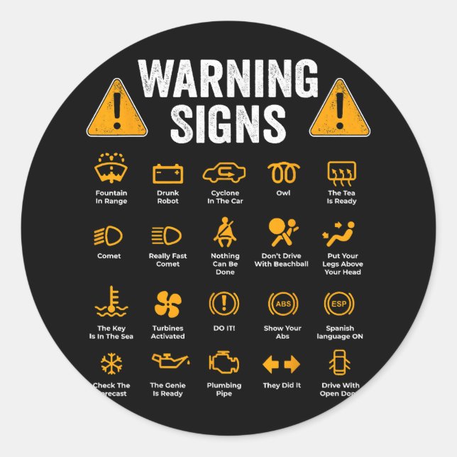 Adesivo Redondo Sinais de aviso de condução engraçados 101 Present (Frente)