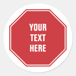 Adesivo Redondo Sinal de Parada Vermelha com Qualquer Texto
