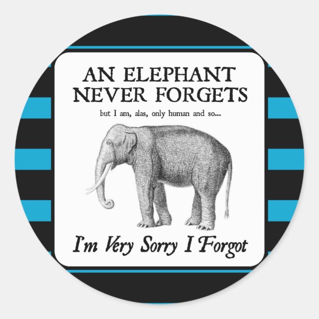 Adesivo Redondo Sinto muito por ter esquecido. (Frente)