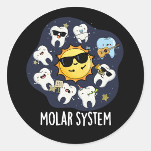 Adesivo Redondo Sistema Molar Engraçado Trocadilho de Astronomia O