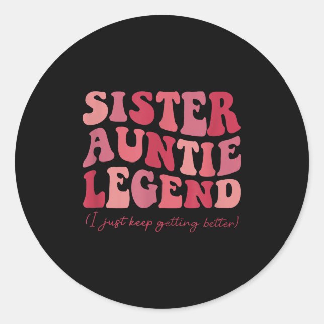 Adesivo Redondo Sister Auntie Legend Groovy Funny Cool Aunties Clu (Frente)