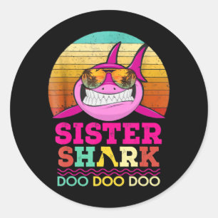 Adesivo Redondo Sister Shark Doo Doo Doo - Ifts de Shark Louco