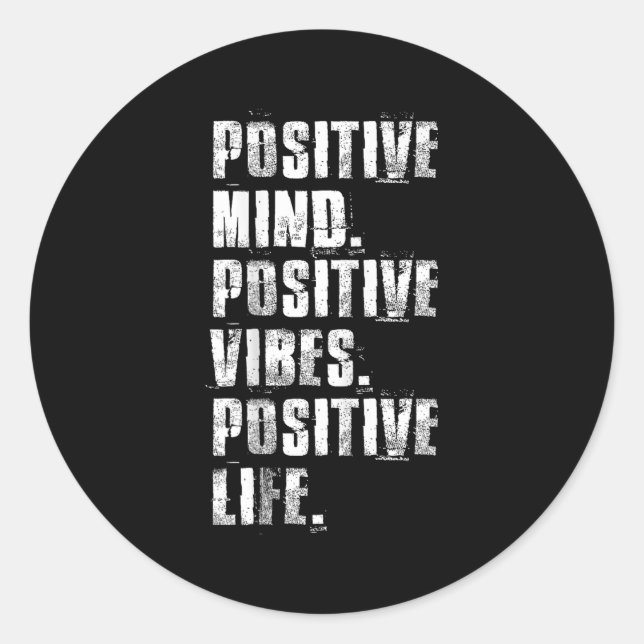Adesivo Redondo Sitive Mind Sitive Vibes Sitive Life Motivational  (Frente)