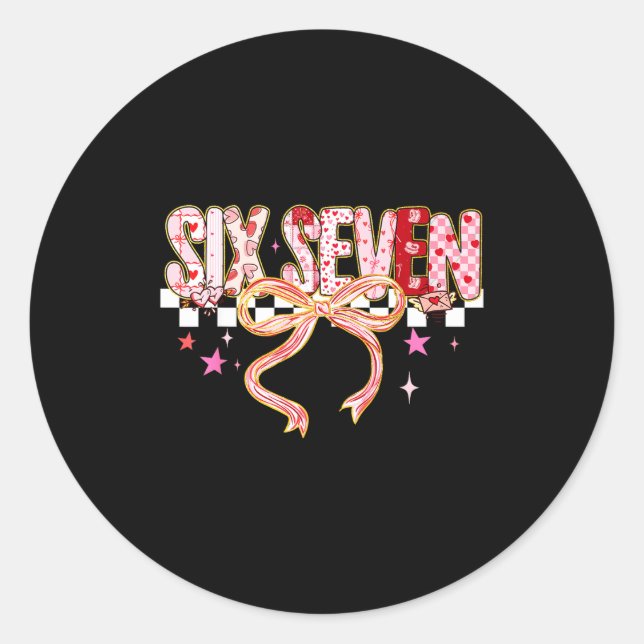 Adesivo Redondo Six Seven Coquette Bow Women Girl Funny Valentines (Frente)