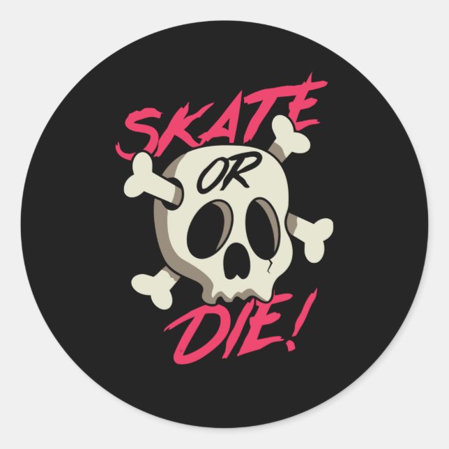 Adesivo Redondo Skate ou Morte (Frente)